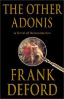 The Other Adonis: A Novel of Reincarnation 1570717451 Book Cover