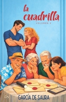 La cuadrilla 2 B09FS9NZY7 Book Cover