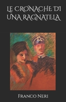 Le Cronache di una Ragnatela B0BV4N5R68 Book Cover