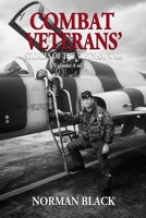 Combat Veterans' Stories of the Vietnam War: Vietnam War 1985736888 Book Cover