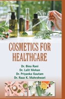 Cosmetics for Healthcare 9362241862 Book Cover