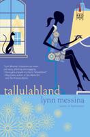Tallulahland 0373250444 Book Cover