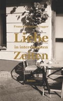 Liebe in interessanten Zeiten (German Edition) B0HGYRSYYD Book Cover