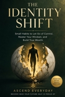 THE Identity Shift B0HDKYQJ1L Book Cover
