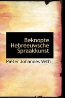 Beknopte Hebreeuwsche Spraakkunst 1110053983 Book Cover