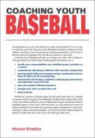 Coaching Youth Baseball 1450453406 Book Cover
