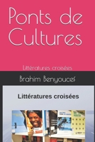 Ponts de Cultures: Littératures croisées (French Edition) B0FG7QW3KS Book Cover
