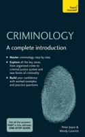 Criminology: A Complete Introduction: Teach Yourself 1529397979 Book Cover