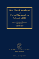 Max Planck Yearbook of United Nations Law, Volume 24 9004504184 Book Cover