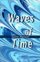 Waves of Time 0595133444 Book Cover
