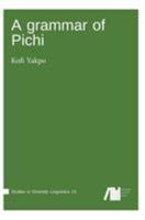 A Grammar of Pichi 1013292987 Book Cover