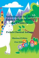 Anthology of the Best French Short Stories for Children: Illustrated Edition 1545088411 Book Cover