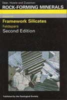 Rock-Forming Minerals, Volume 4A: Framework Silicates - Feldspars 1862390819 Book Cover