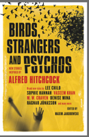 Birds, Strangers and Psychos: New stories inspired by Alfred Hitchcock 1835414095 Book Cover