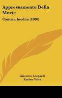Appressamento Della Morte: Cantica Inedita 1018936823 Book Cover