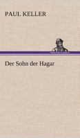 Der Sohn der Hagar 384240817X Book Cover