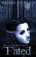 Fated: Book One of the Faery Chronicles 1533158088 Book Cover
