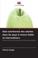 État nutritionnel des adultes dans les pays à revenu faible et intermédiaire (French Edition) 6630012690 Book Cover