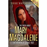 Truth About Mary Magdalene: The Woman at Jesus' Feet 1580192106 Book Cover
