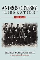 Andros Odyssey: Liberation: (1900-1940) 1440193819 Book Cover