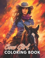 Cow Girl Coloring Book: Calming and Adorable Designs for All Ages B0CSBBTYJ9 Book Cover