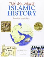 Tell Me About Islamic History: Pages from Islamic History 8178982404 Book Cover