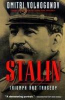 Stalin: Triumph and Tragedy 0761507183 Book Cover
