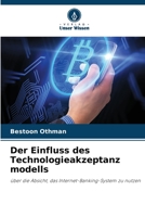 Der Einfluss des Technologieakzeptanz modells 6205611155 Book Cover