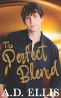 The Perfect Blend 1942647832 Book Cover