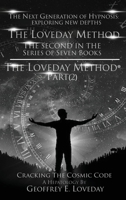 The Loveday Method(R)"Part (2) 1917978049 Book Cover