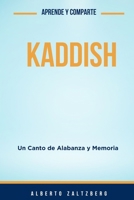Kaddish: Un Canto de Alabanza y Memoria B0FTZDF3HW Book Cover