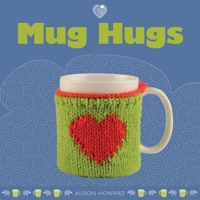 Mug Hugs 1861086903 Book Cover