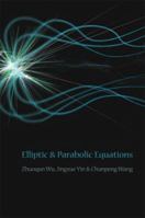 Elliptic & Parabolic Equations 9812700269 Book Cover