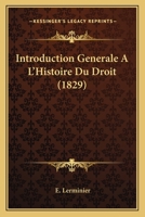Introduction Générale À L'histoire Du Droit 116121240X Book Cover