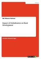 Impact of Globalization on Rural Development 3656380562 Book Cover