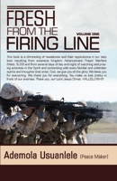 Fresh From The Firing Line - Volume One 1988967414 Book Cover