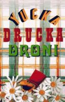 Yucka Drucka Droni 0590098373 Book Cover