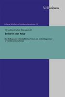 Beirat in Der Krise: Der Einfluss Von Wirtschaftlichen Krisen Auf Aufsichtsgremien in Familienunternehmen 3847101641 Book Cover