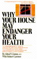 Why Your House May Endanger Your Health 0671447572 Book Cover