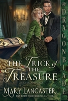 The Trick of the Treasure: A Victorian Historical Romance Mystery (Silver and Grey) 1967169799 Book Cover