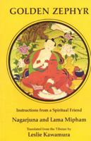 Golden Zephyr (Tibetan Translations Ser, Vol 4) 0913546216 Book Cover