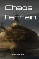 Chaos Terrain B0BW2ZSLYR Book Cover