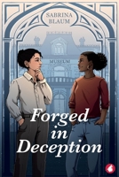 Forged in Deception 3690061474 Book Cover