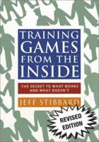Training Games from the Inside: The Secret to What Works and What Doesn't 187588940X Book Cover