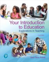 Your Introduction to Education: Explorations in Teaching 0137083696 Book Cover