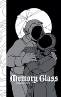 Memory Glass B0F646D73K Book Cover