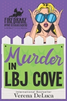 Murder in LBJ Cove B0B53FVSSJ Book Cover