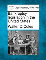 Bankruptcy legislation in the United States 1240105797 Book Cover