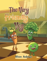 The Very Friendly Veg 1035890577 Book Cover