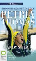Petria Thomas: Swimming Against the Tide 1489086803 Book Cover